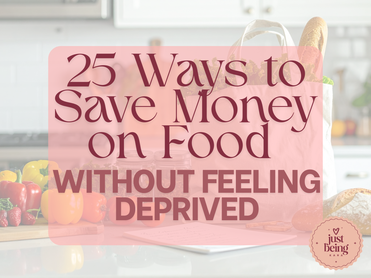 25 Practical Ways to Save Money on Food (Without Feeling Deprived)