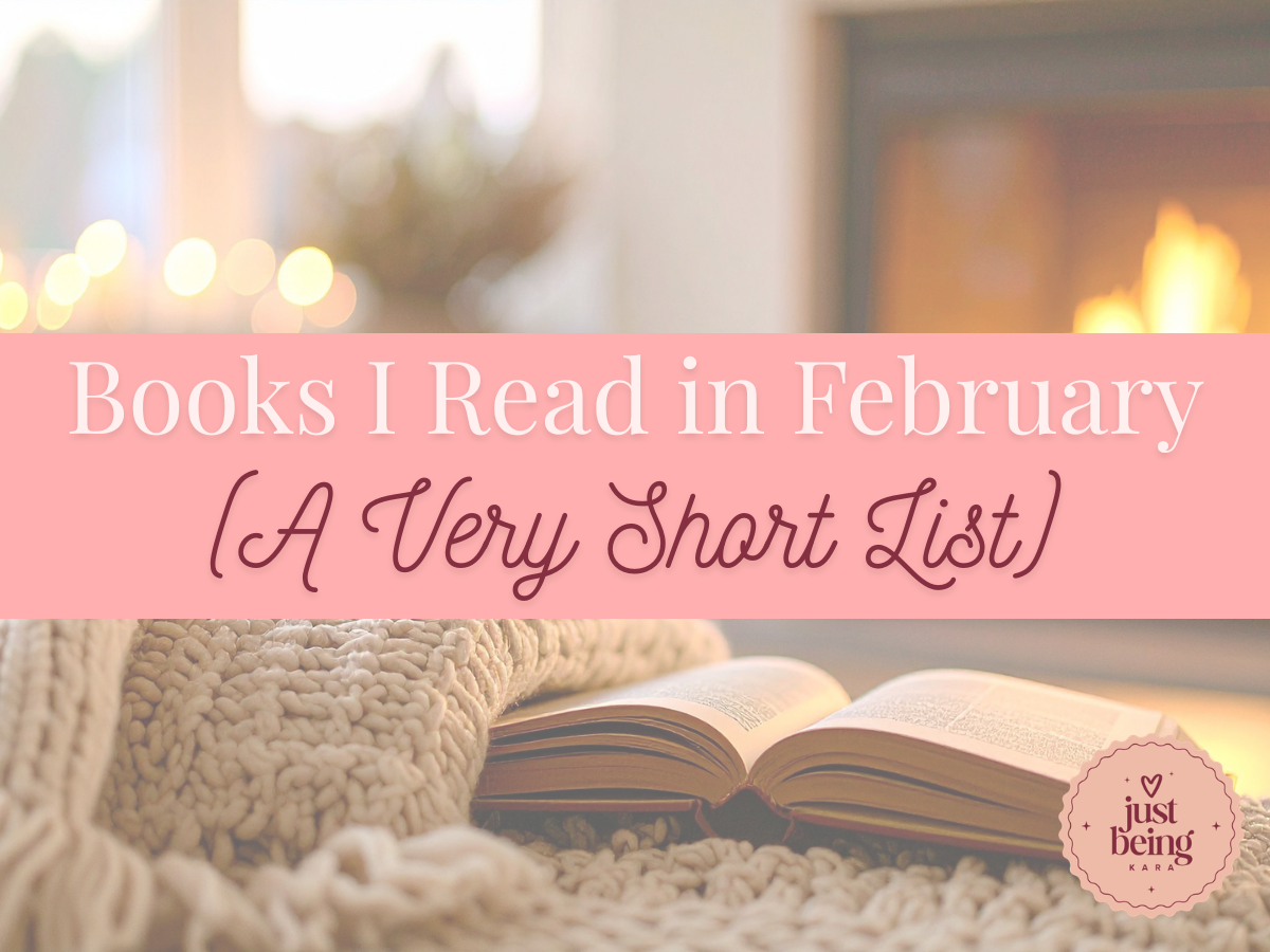 Books I Read in February (A Very Short List)